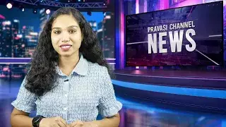 Pravasi Channel News Powered By eMalayalee October 6, 2025