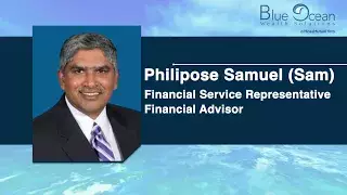 Blue Ocean Wealth Solutions Retirement, Insurance & Medicare Planning with Philipose Samuel