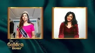 The Golden Hour with Miss India Worldwide presented by Neelam & Dharmatma Saran of WorldwidePageants